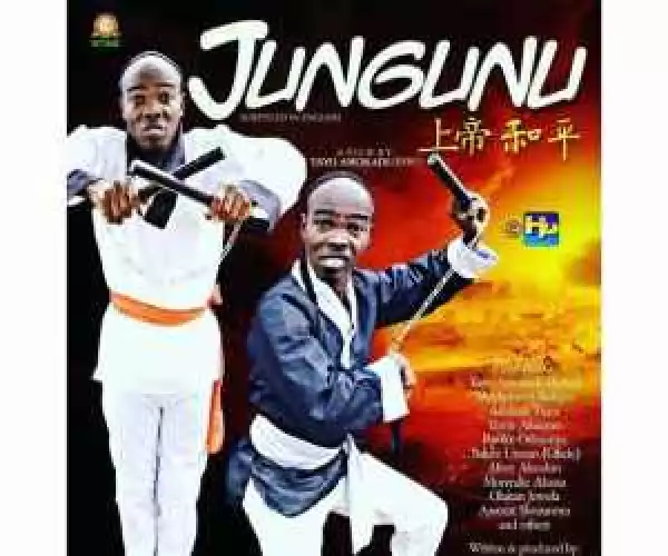 Jungunu [Latest Yoruba Comedy Kung-Fu Movie]